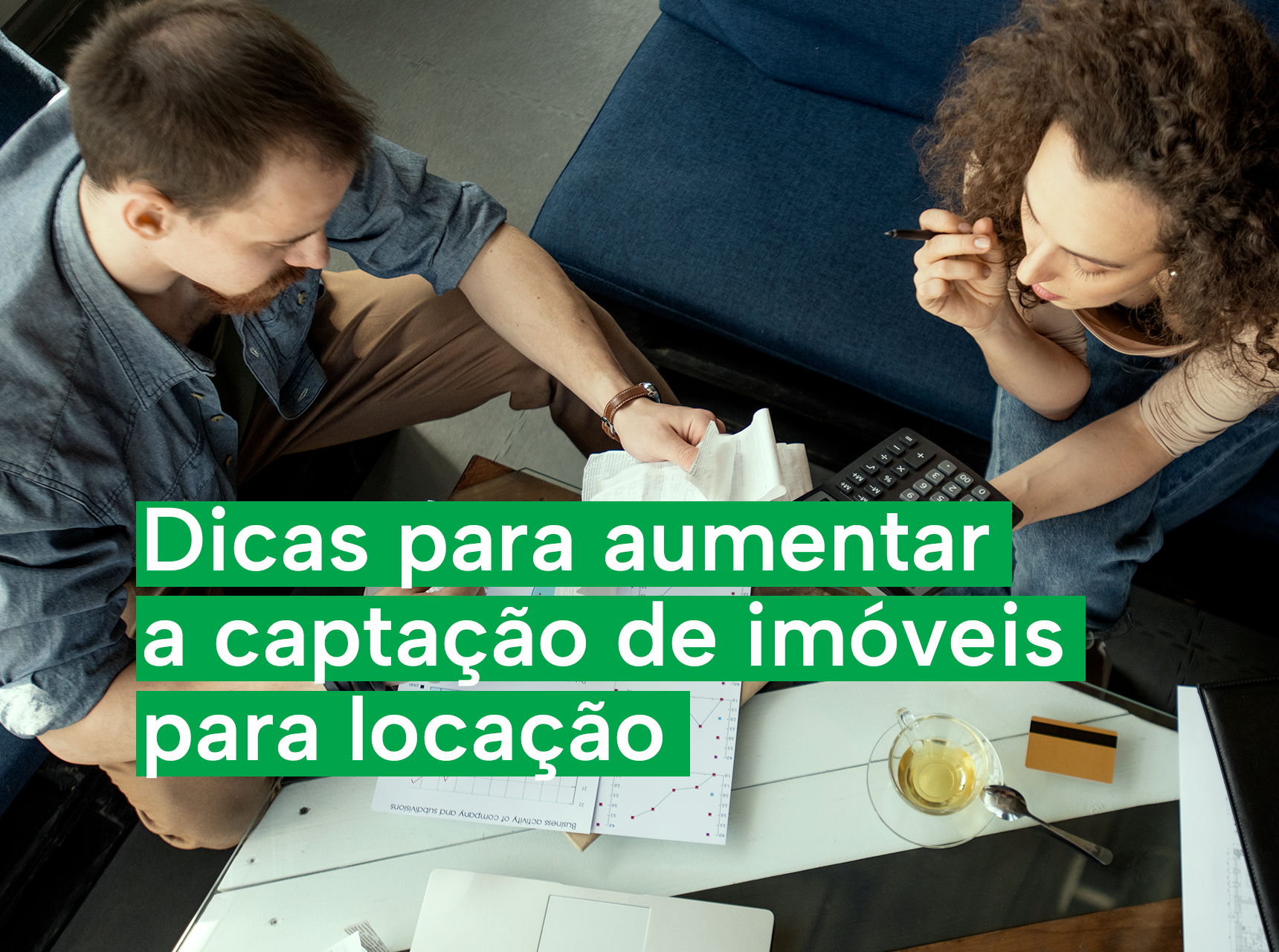 imagem 10 dicas para aumentar a captação de imóveis para locação